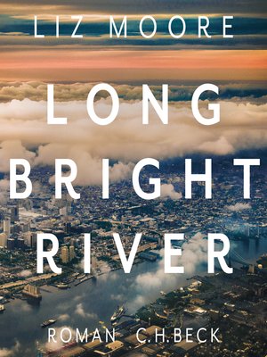 cover image of Long bright river